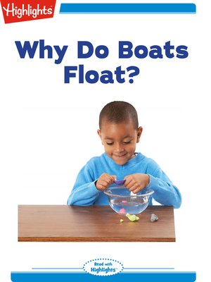 cover image of Why Do Boats Float?